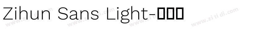 Zihun Sans Light字体转换
